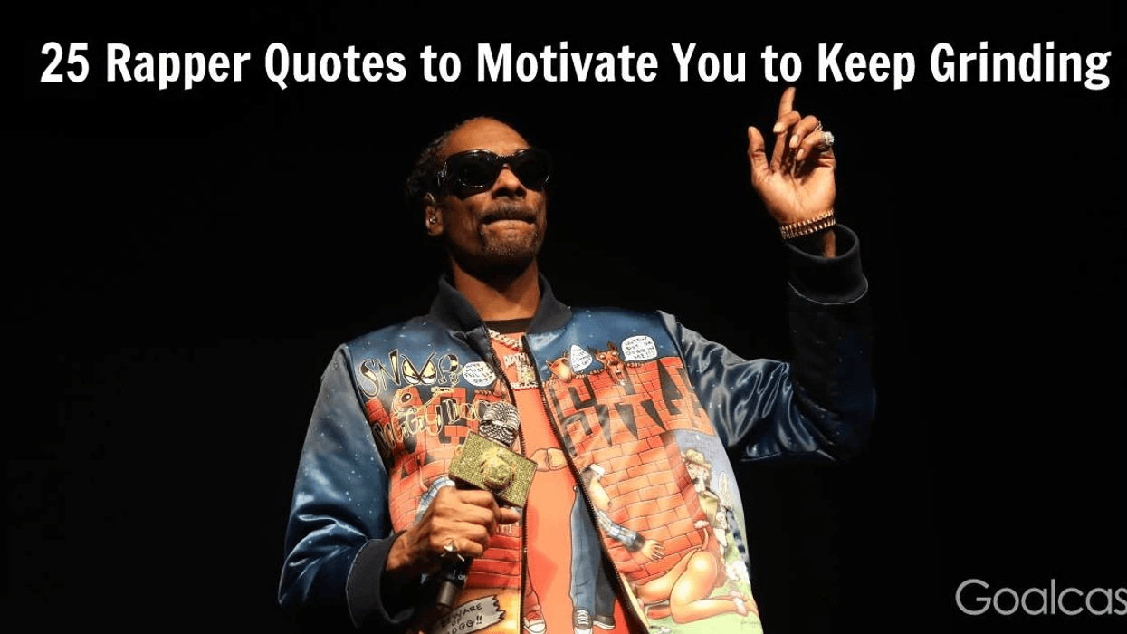 25 Rapper Quotes About Life to Motivate You Right Now