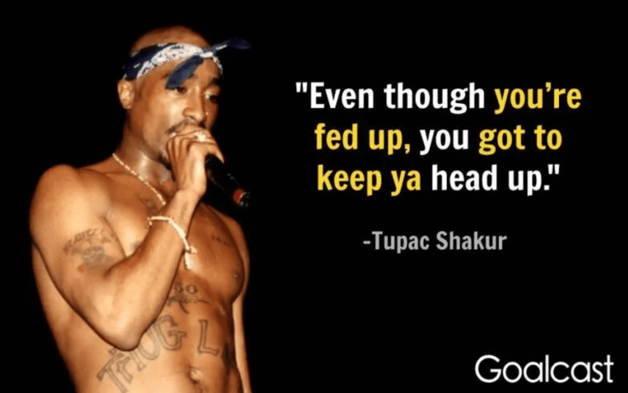 Tupac Shakur quote: 