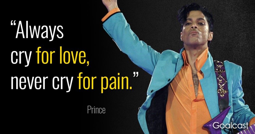 prince-quote-always-cry-love-never-pain