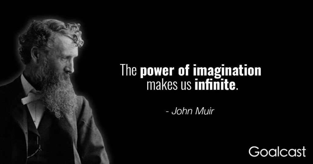 john-muir-on-power-imagination