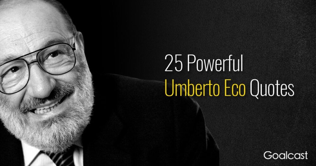 best-umberto-eco-quotes