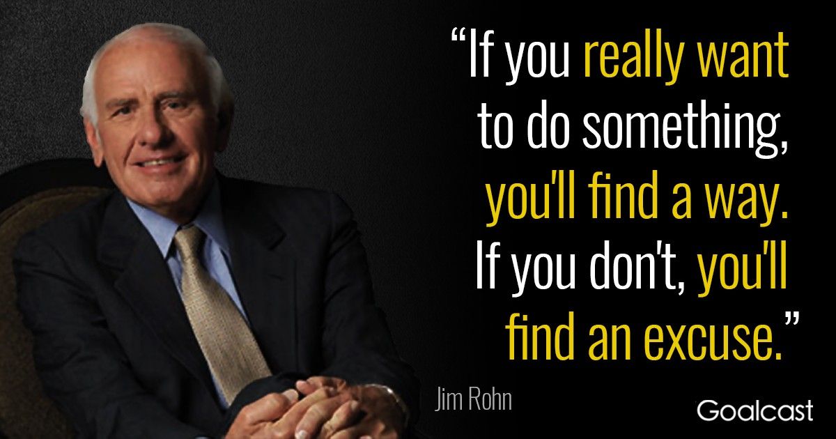 15 Jim Rohn Quotes to Keep You Going When You Feel Demotivated
