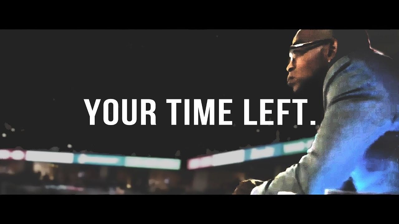 Your Time Left (Motivational Video)
