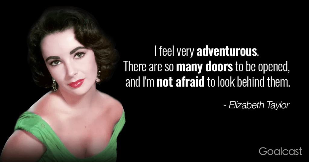 Elizabeth-Taylor-on-being-adventurous