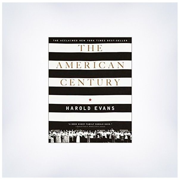 American century by harold evans