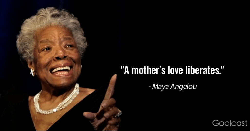 Mothers day quotes 1 maya angelou 1024x538