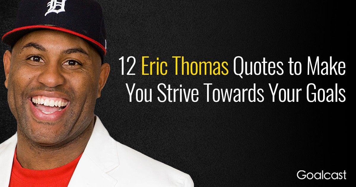 eric-thomas-top-quotes