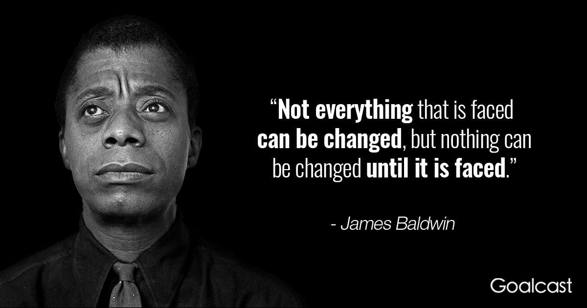 30 James Baldwin Quotes to Bring you Closer to Humanity