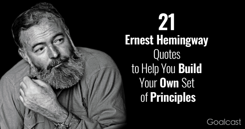Ernest-Hemingway-Quotes-to-Help-You-Build-Your-Own-Set-of-Principles
