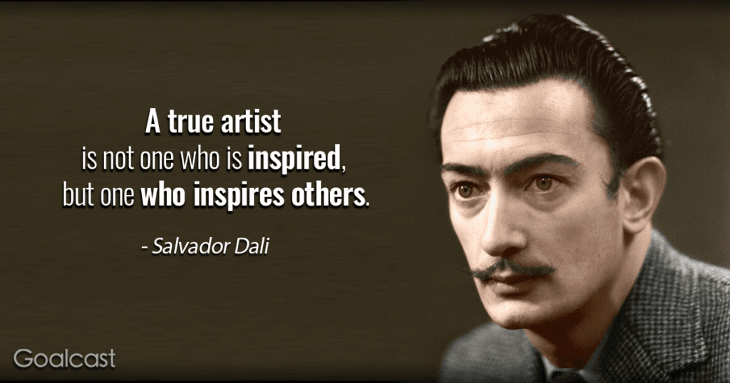 Salvador-Dali-Quote-on-inspiring-others