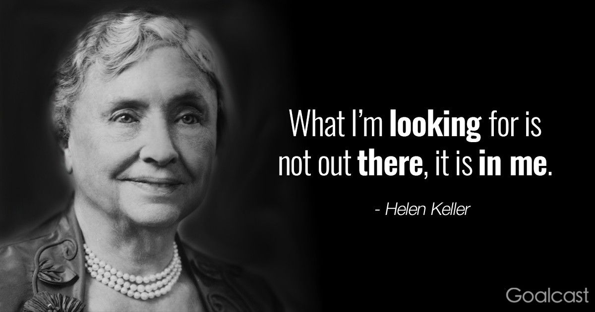 Helen Keller Quotes - What I