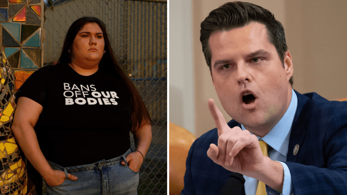 Congressman Matt Gaetz Body-Shamed a 19-Year-Old Girl - Her Response Is a $1.5M Win for Abortion Access