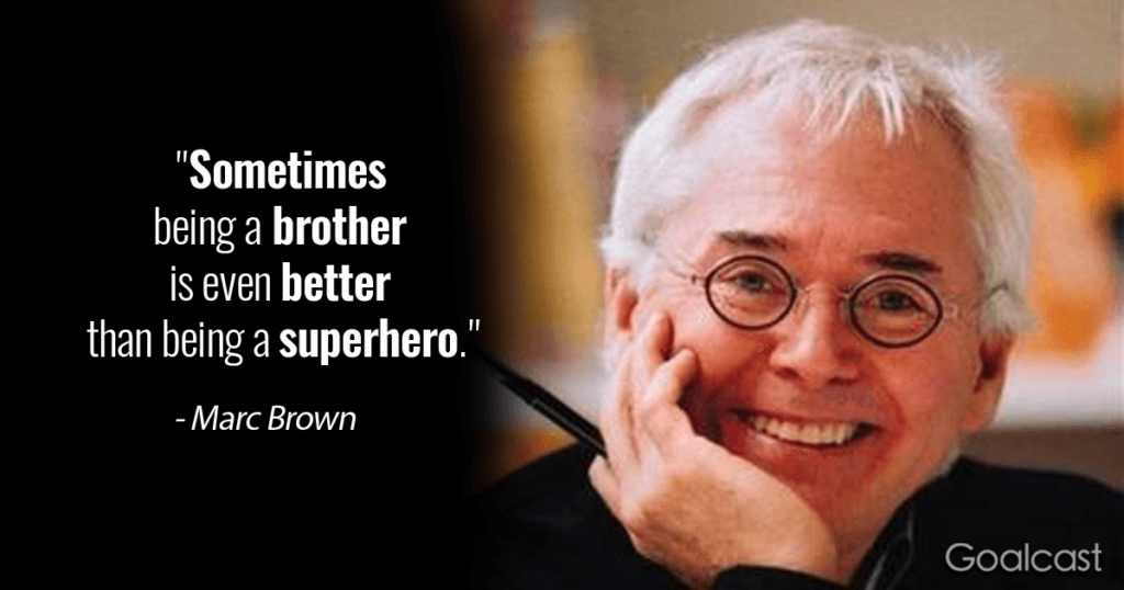 Brothers Quotes 1-Marc Brown